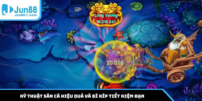 Kỹ thuật săn cá hiệu quả và bí kíp tiết kiệm đạn