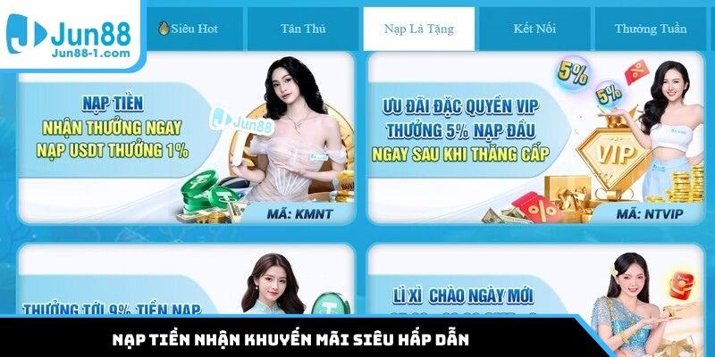 Nạp tiền nhận khuyến mãi siêu hấp dẫn