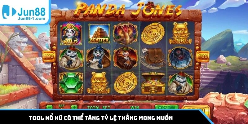 Tool nổ hũ có thể tăng tỷ lệ thắng mong muốn