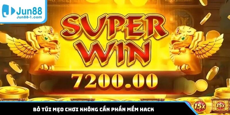Bỏ túi mẹo chơi không cần phần mềm hack
